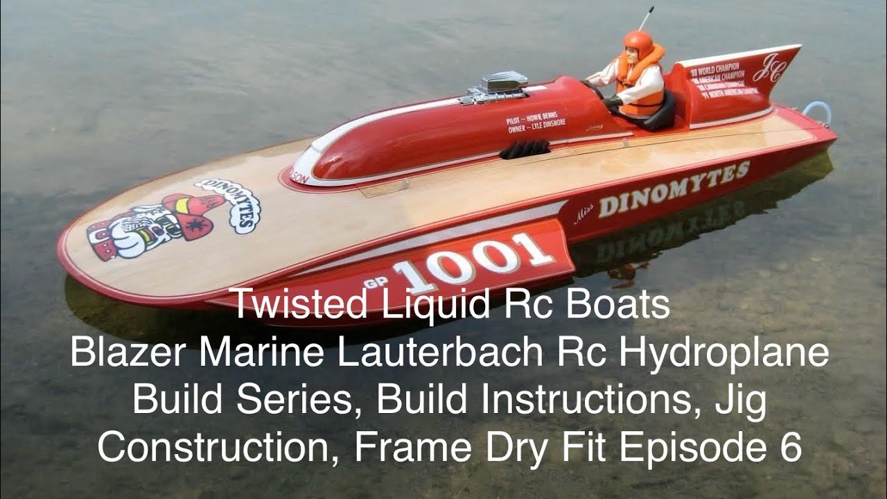 Blazer Marine Lauterbach Build Series Build Instructions, Jig Construction, Frame Dry Fit, Episode 6