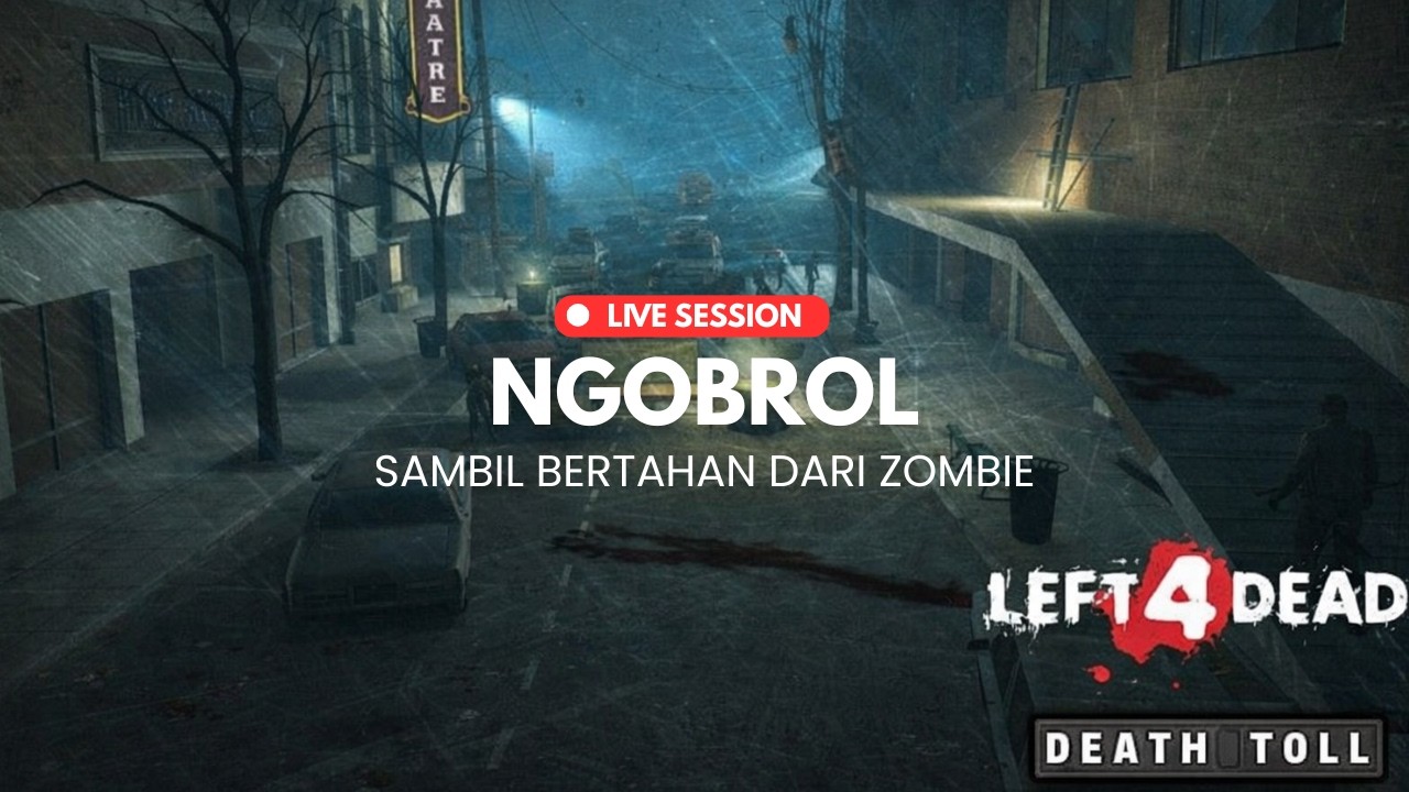 MELANJUTKAN PERJALANAN SEBAGAI SURVIVOR I L4D 2 @Baefleu @neogame_id @Roanalashtar-ch