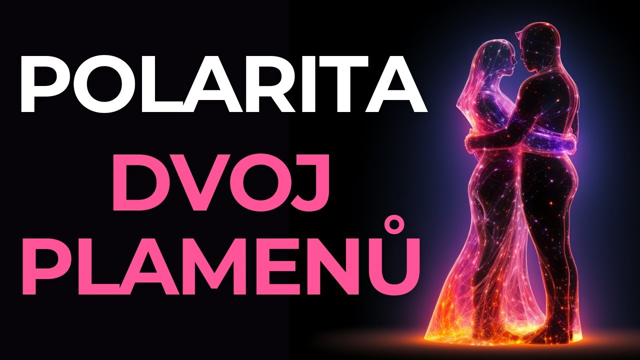 O polaritě dvojplamenů | Polarita nen&iacute; dualita