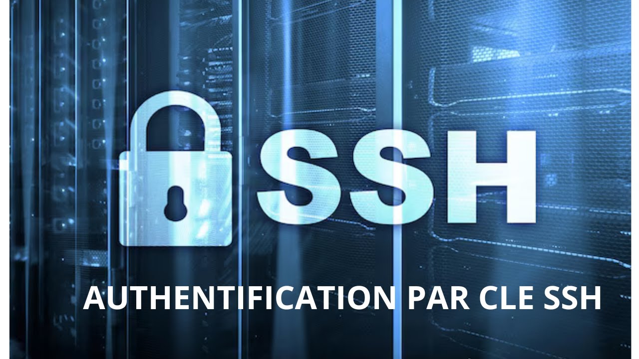 AUTHENTIFICATION PAR CLE SSH