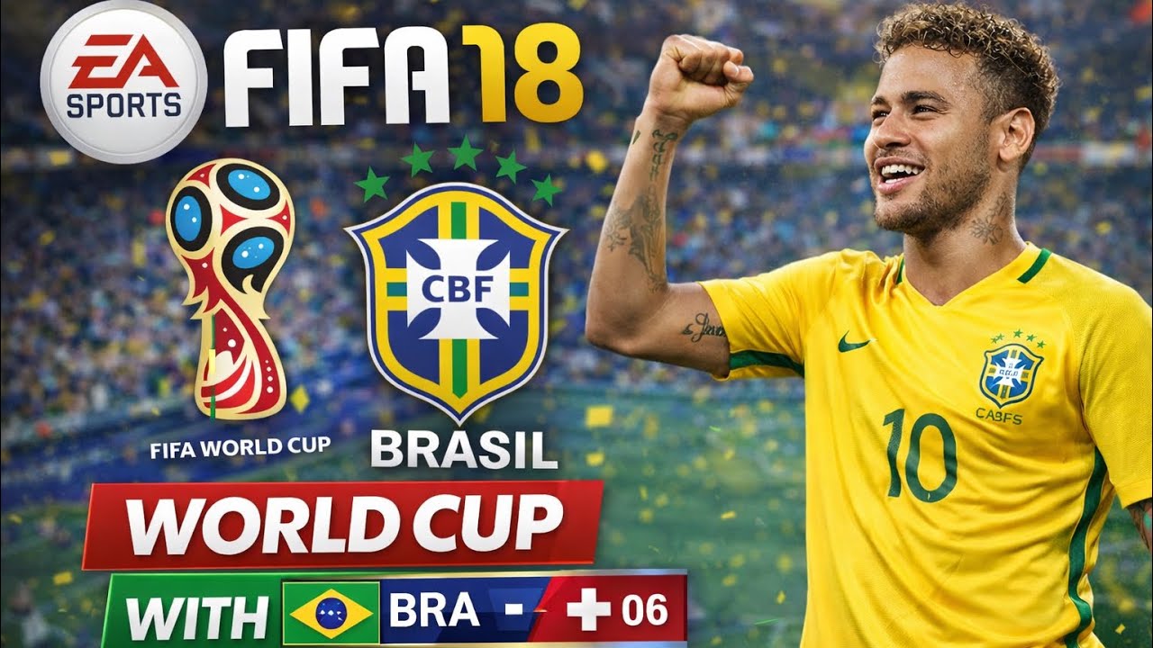 FIFA 18:World cup with Brazil