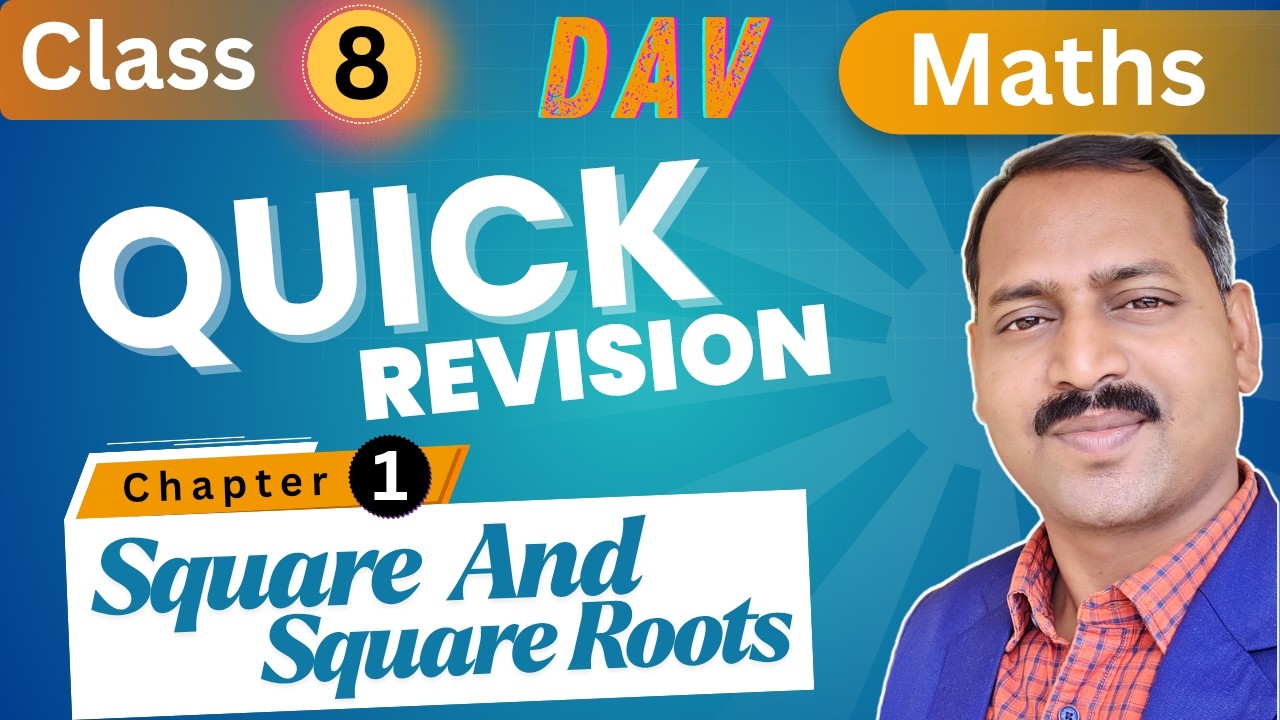 Quick Revision - DAV class 8 Maths chapter 1 square and square roots