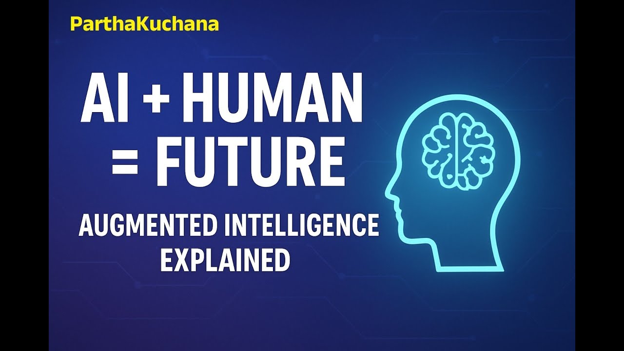 “Human + AI Collaboration: The Future of Work in 2025 | Augmented Intelligence Explained”