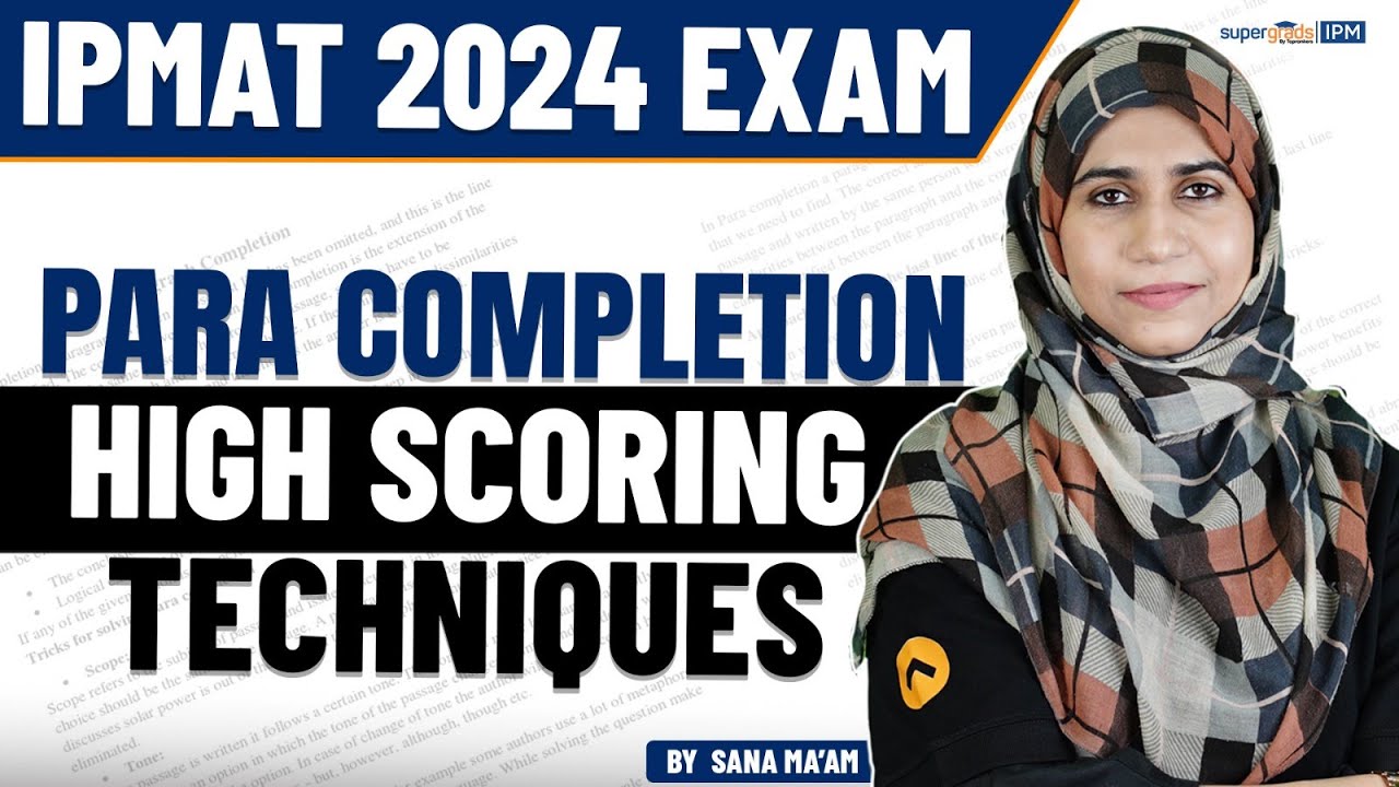 High-Scoring Techniques for VA(Para Completion) IPMAT 2024 | IPM 2024 Vocabulary | IPMAT 2024 Exam