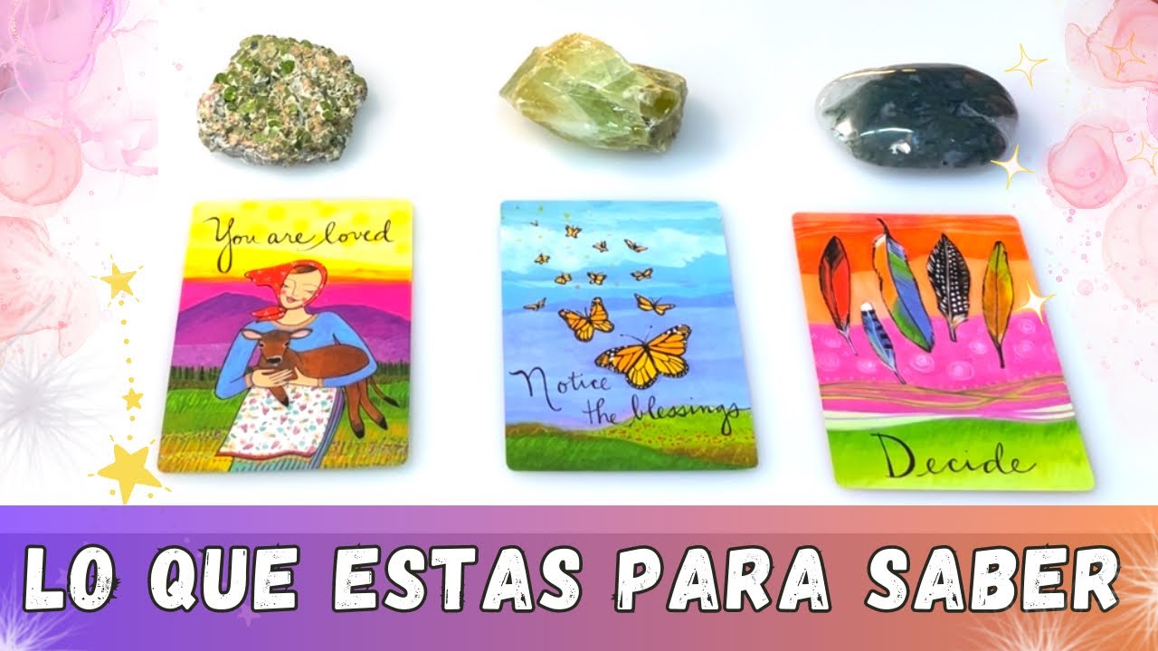 Lo Que Estas Para Saber ¿Que te revelarán tus guías HOY? - Elige una Carta