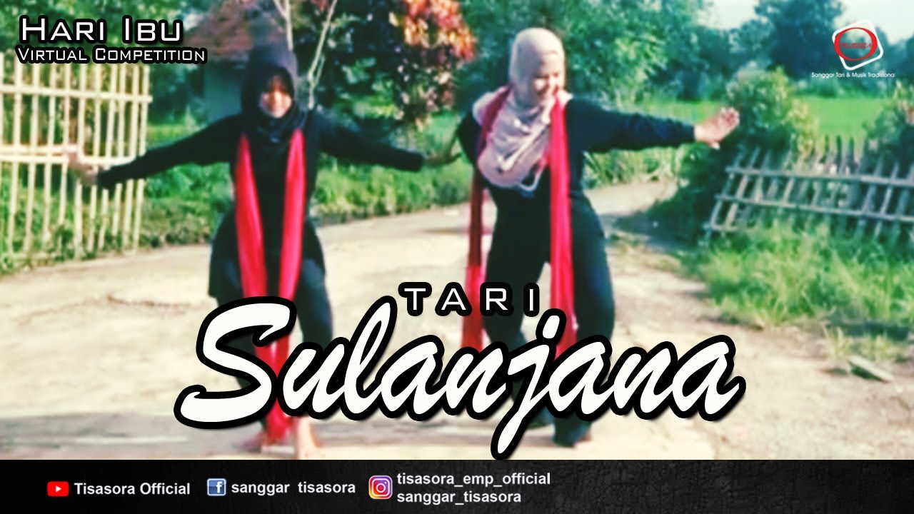 TARI SULANJANA - HARI IBU - MELATY & MAMA MELATY - LOMBA VIRTUAL SANGGAR TISASORA