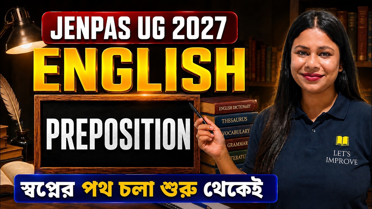 Preposition JENPAS UG 2027 English | JENPAS UG 2027 Online Coaching | LET'S IMPROVE