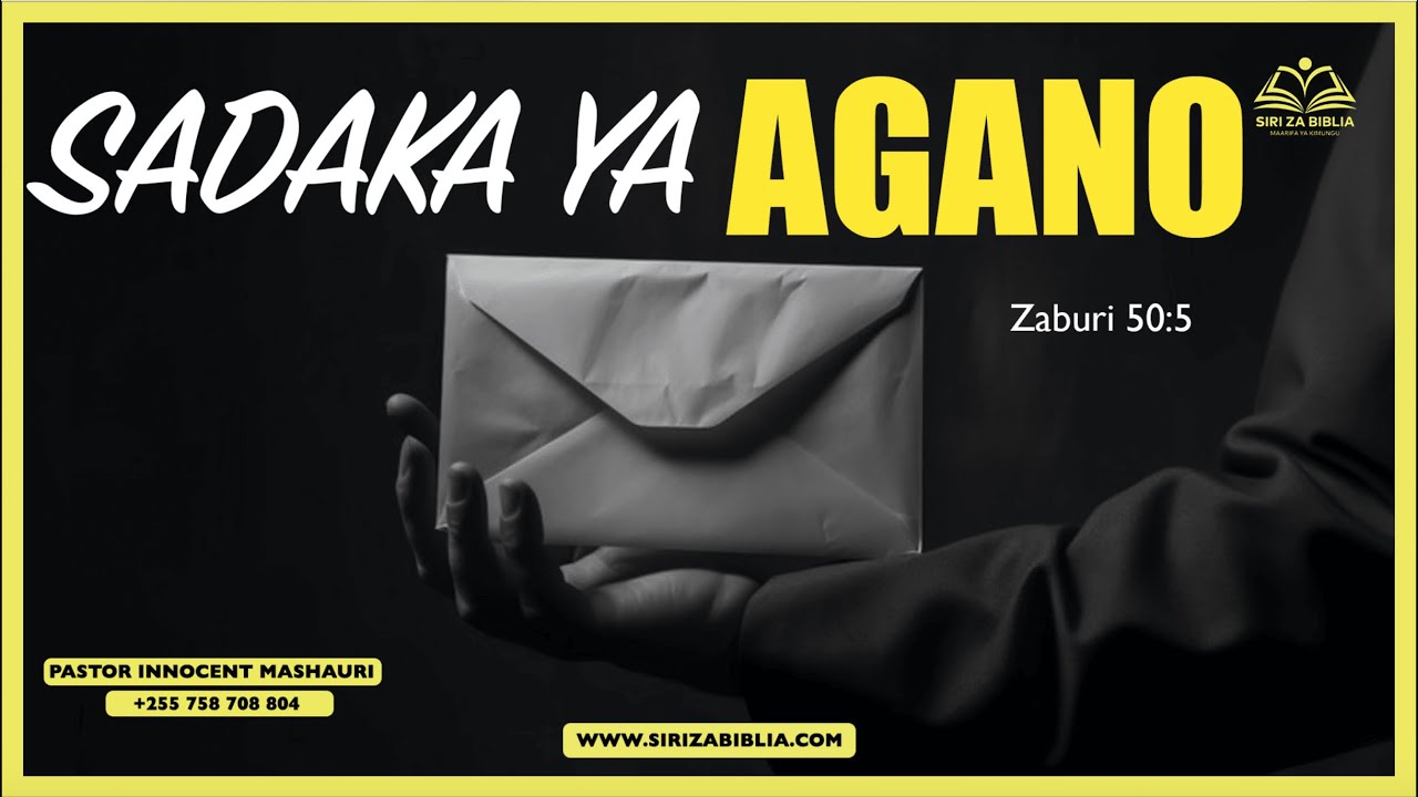 SADAKA YA AGANO NA UTENDAJI KAZI WAKE // DHABIHU