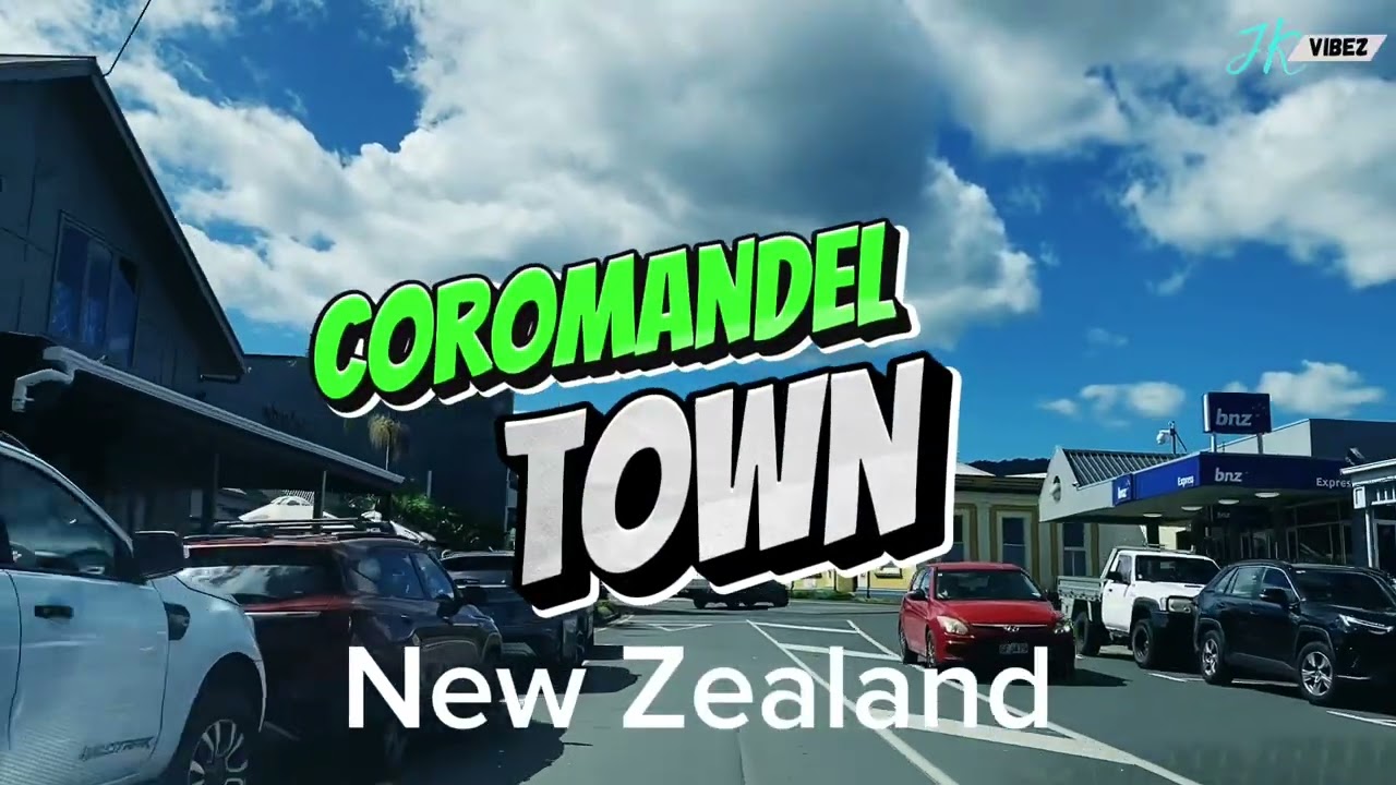 Finally, I Have Arrived In Coromandel Town, The Tourist Town In New Zealand - JK VIBEZ