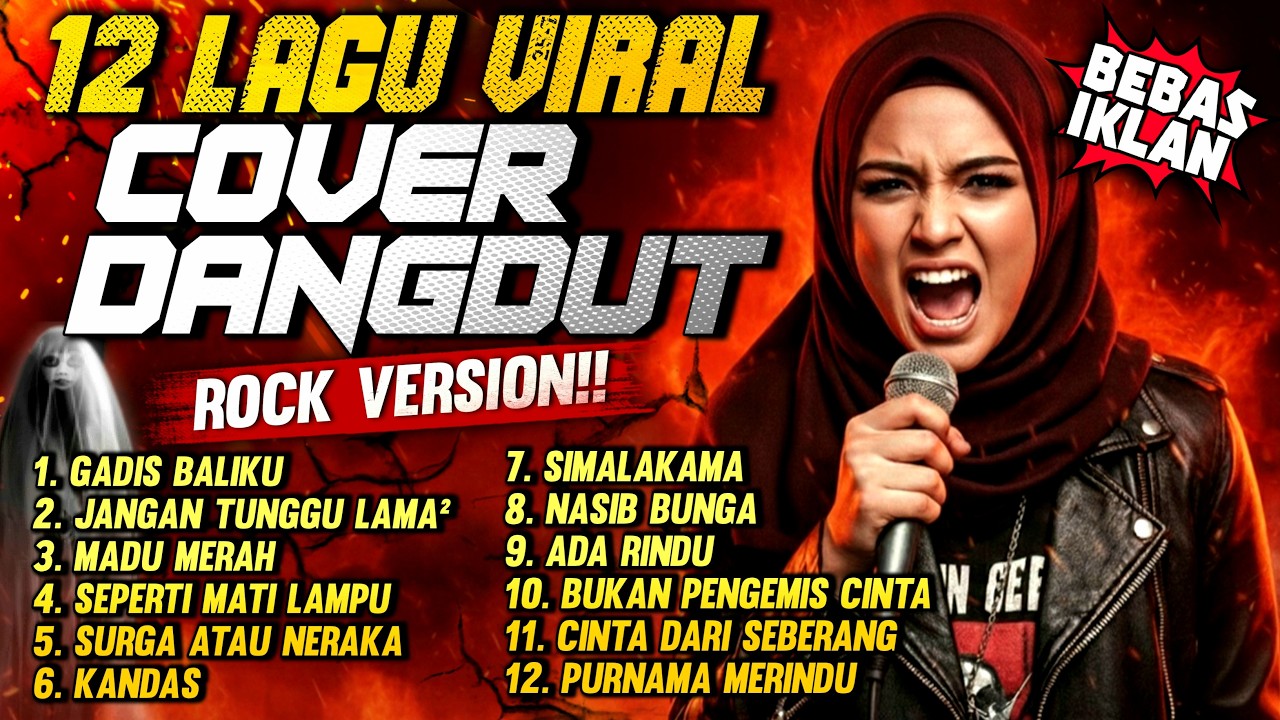 ALBUM DANGDUT VERSI ROCK TERBAIK VIRAL TIK TOK 2026 | GADIS BALIKU | JANGAN TUNGGU LAMA LAMA🤟