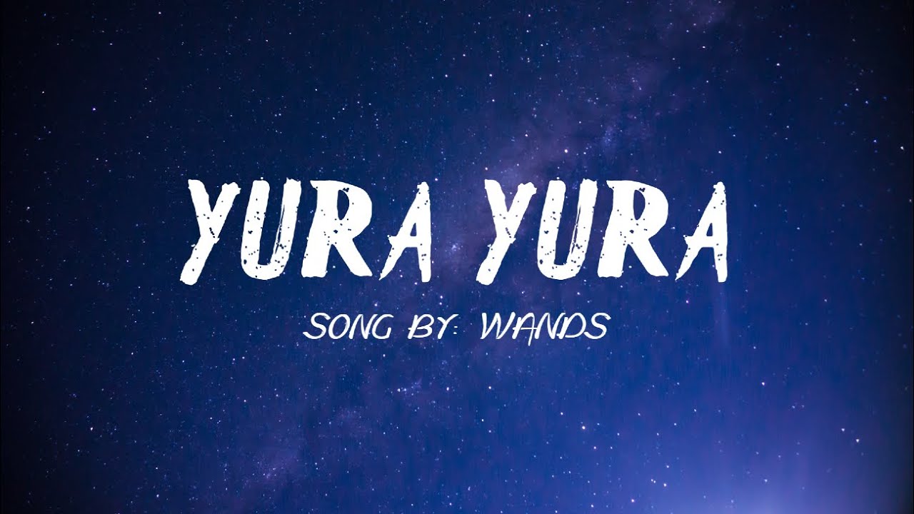 YURA YURA - WANDS (Lyric Video) DETECTIVE CONAN OP 54 ROMAJI LYRIC