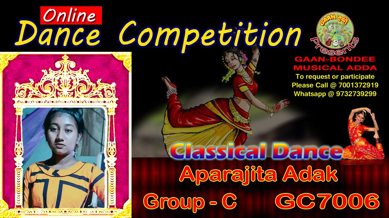 Aparajita Adak || Fourth Round (Classical Dance) || Dance Competition || Gaan-Bondee
