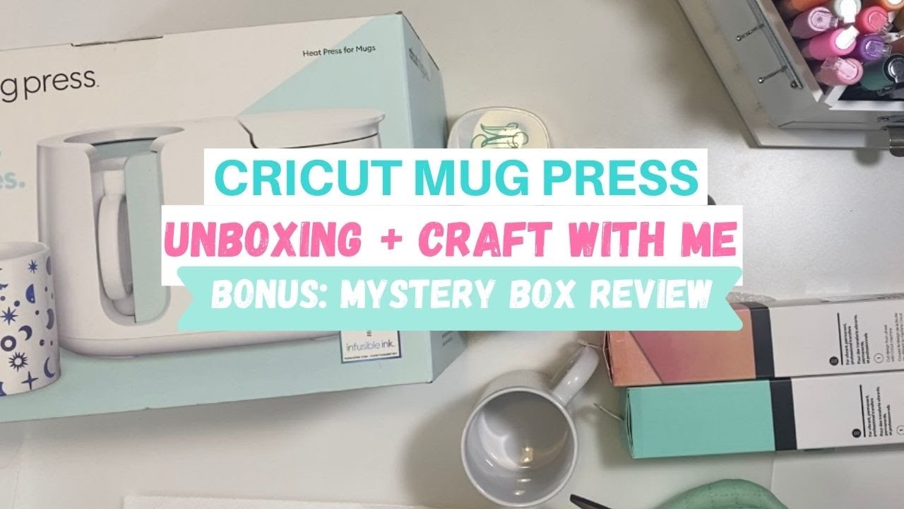 Cricut Mug Press Unboxing + Cricut Mystery Box review