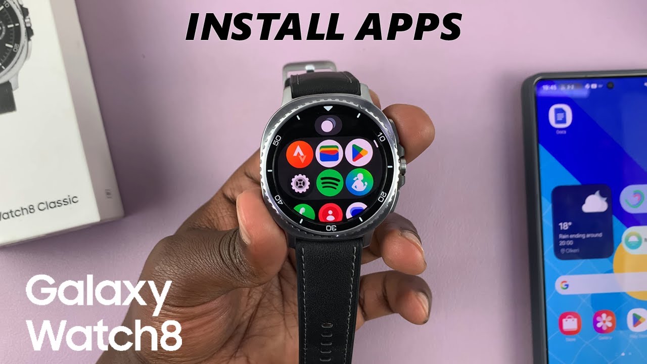 How To Install Apps On Samsung Galaxy Watch 8 / 8 Classic
