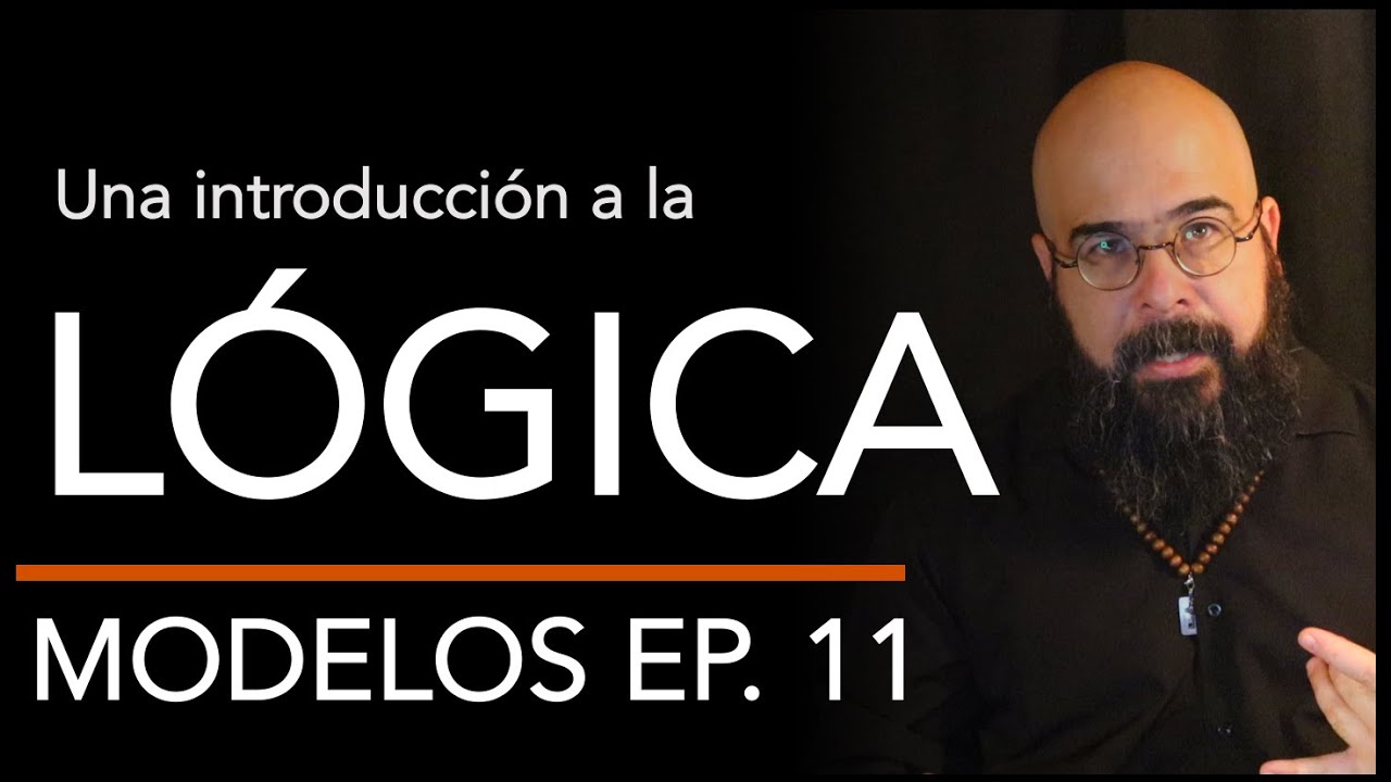 ¿Qué es la lógica? | Modelos (podcast) Ep. 11