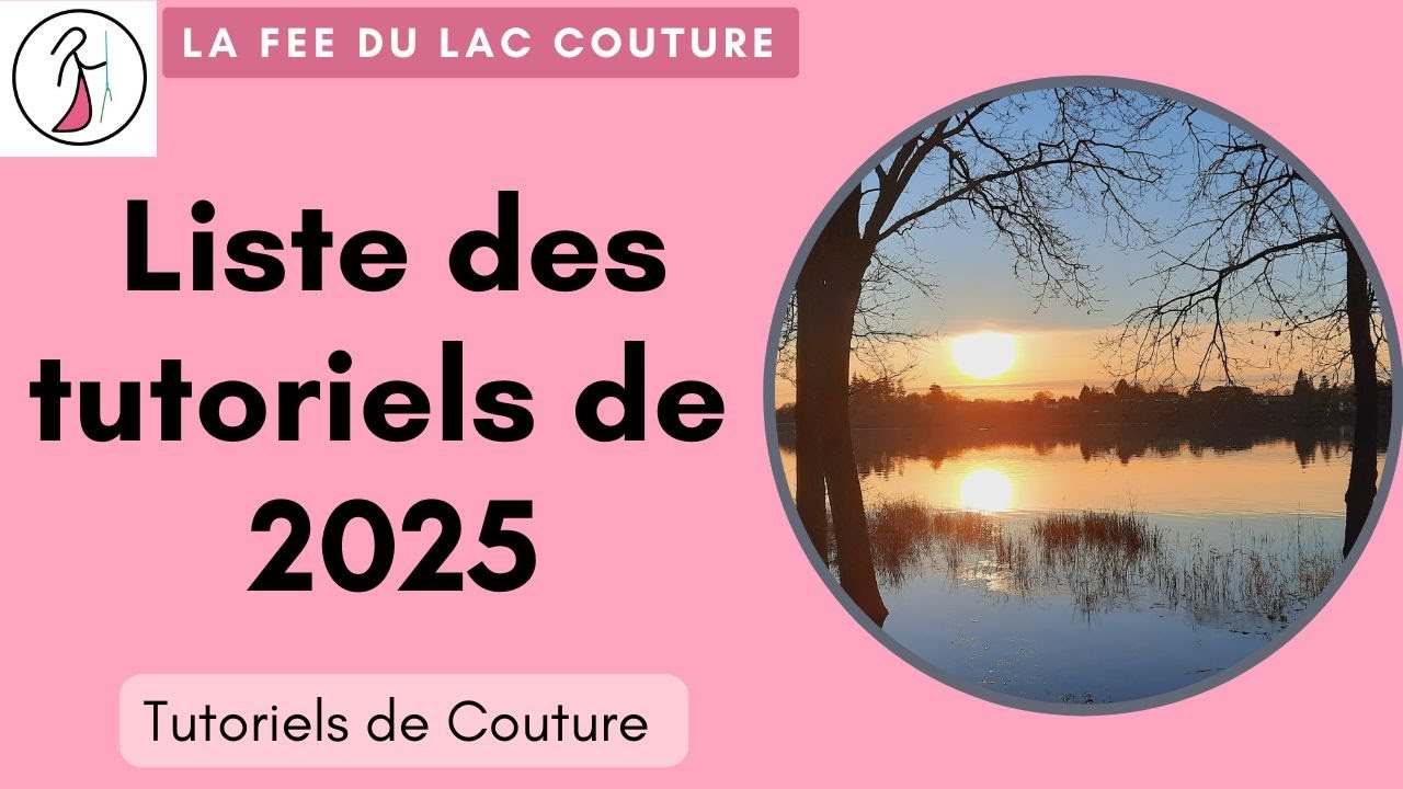 Tous les tutoriels de 2025