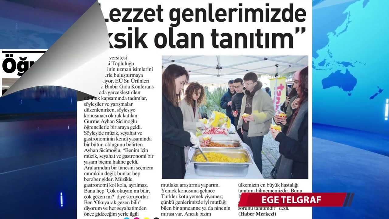 EGE ÜNİVERSİTESİ BASINDA BU HAFTA