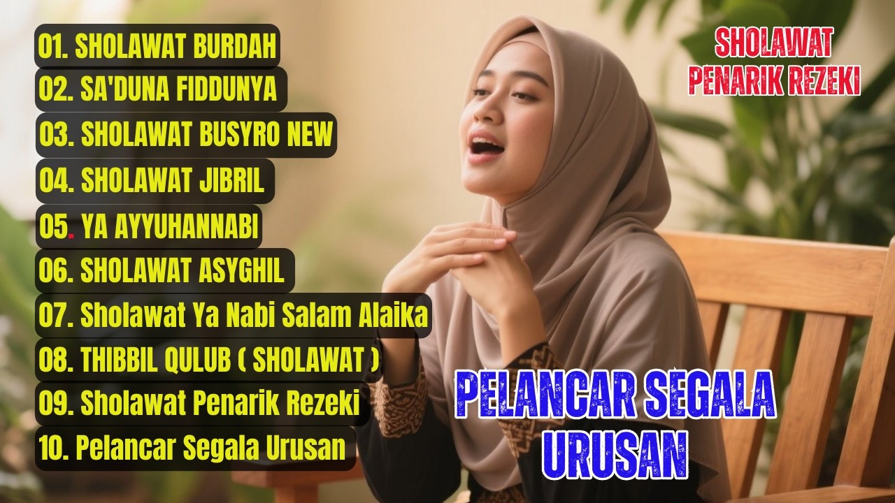 KUMPULAN LAGU SHOLAWAT VIRAL 2026 | PERMUDAH SEGALA MASALAH PELANCAR REJEKI SOLAWAT BURDAH