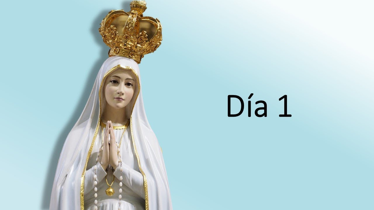 Día 1 Consagración al Triunfo del Inmaculado Corazón de María