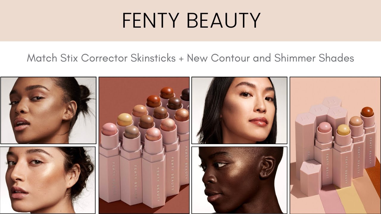 FENTY BEAUTY Match Stix Corrector Skinsticks + New Contour and Shimmer Shades
