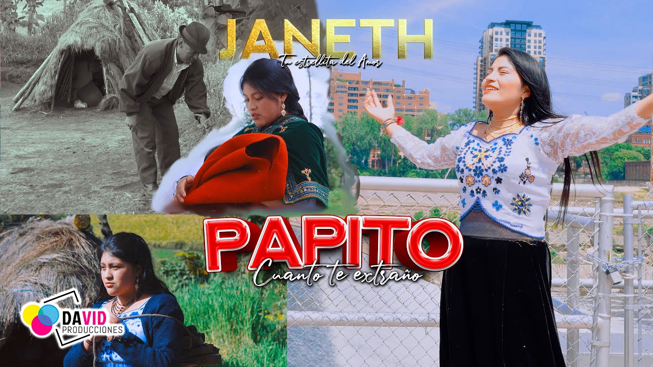 JANETH TU ESTRELLITA DEL AMOR //PAPITO CUANTO TE EXTRAÑO//VIDEO OFICIAL 2023
