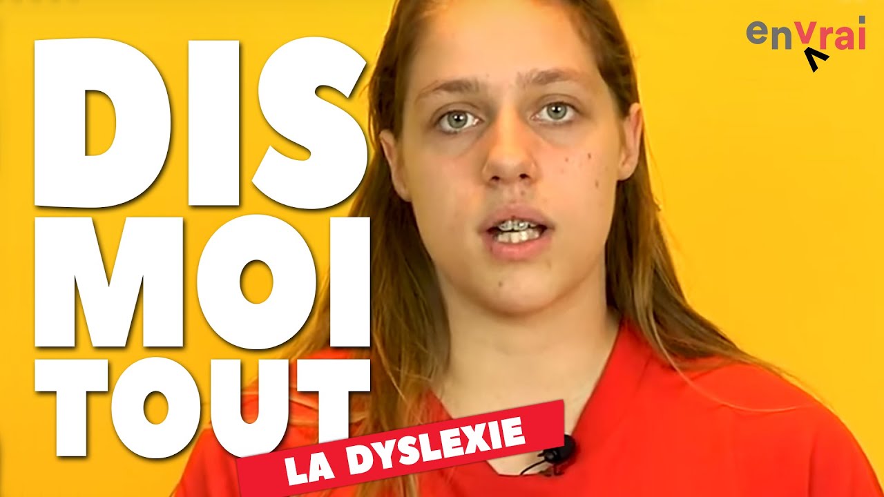 [ DIS MOI TOUT ] La dyslexie au quotidien
