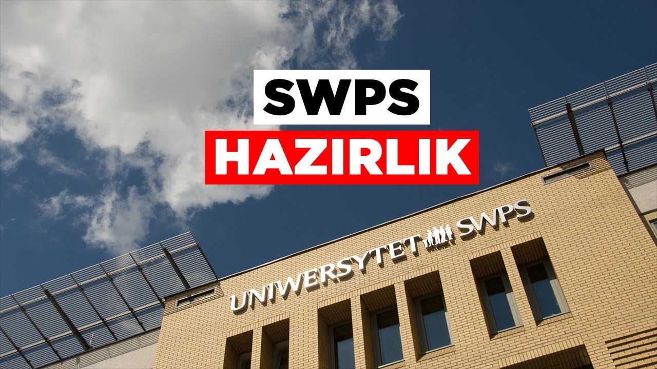 SWPS Hazırlık Hakkında Bilgiler