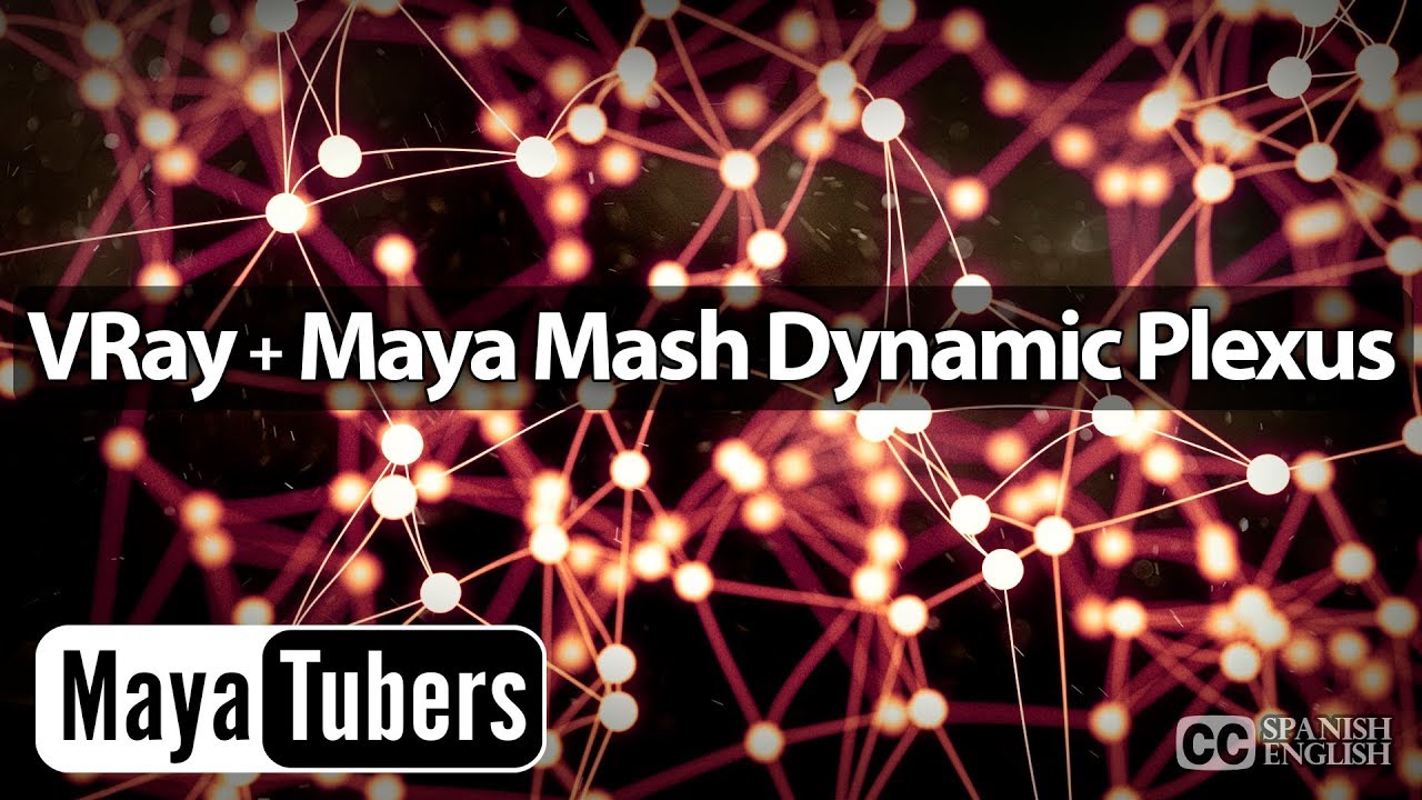 Maya y VRay MASH Trails Plexus Dynamics Curves y Render Curvas Renderable V-Ray Node - MayaTubers