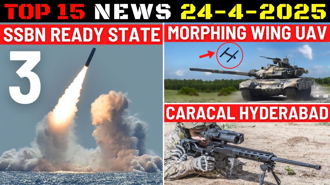 Indian Defence Updates : SSBN Combat Ready,TATA Morphing Wing UAV,Caracal Rifle Hyderabad,MRSAM Test
