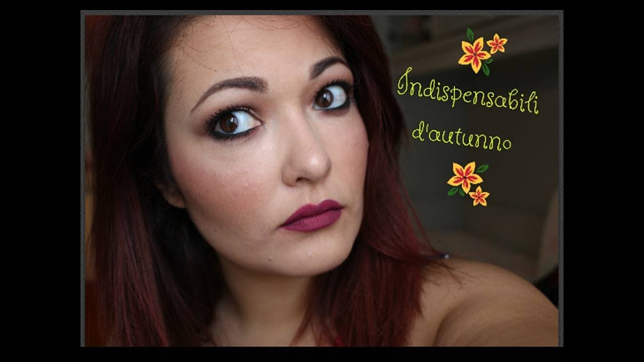 INDISPENSABILI D'AUTUNNO| Tendenze Make up 2017-2018