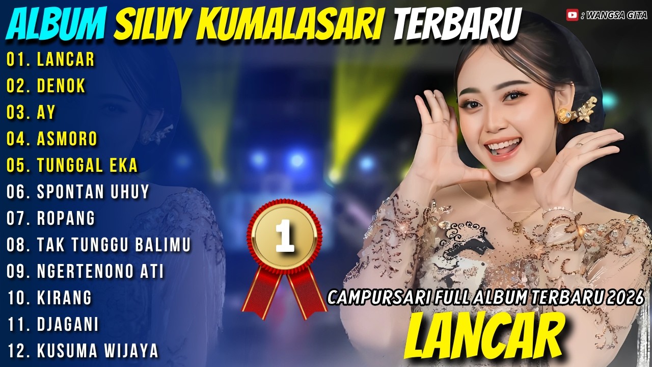 LANCAR - DENOK - AY - Silvy Kumalasari - Wangsa Gita Campursari Full Album Terbaru