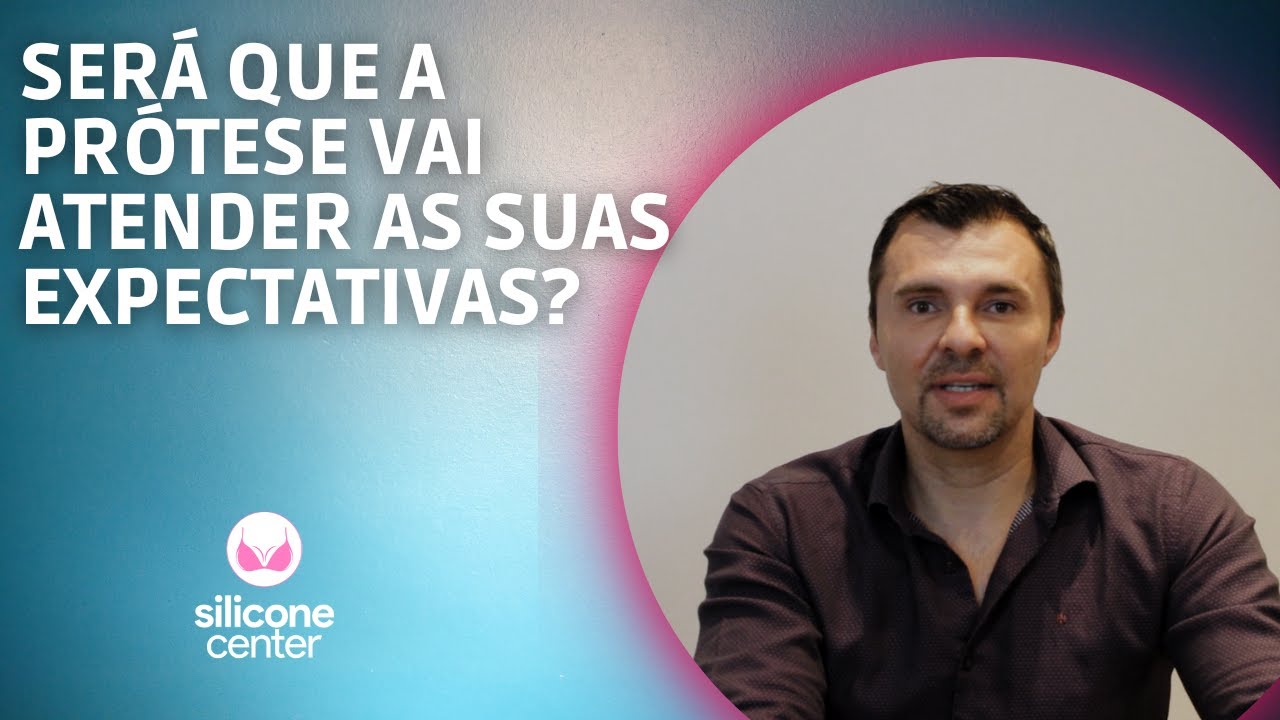 COMO &Eacute; A AVALIA&Ccedil;&Atilde;O INICIAL PARA QUEM QUER COLOCAR SILICONE? | Silicone Center