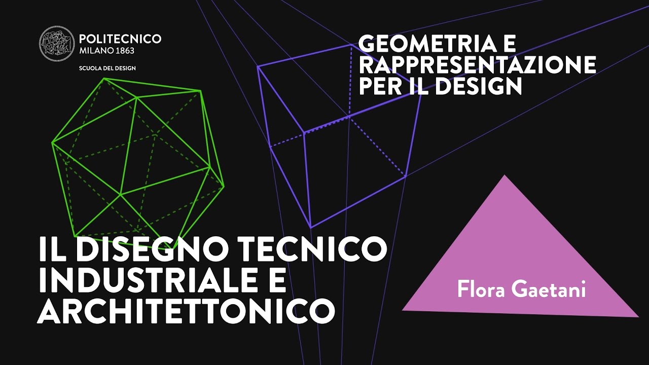 Il disegno tecnico industriale e architettonico (Flora Gaetani)