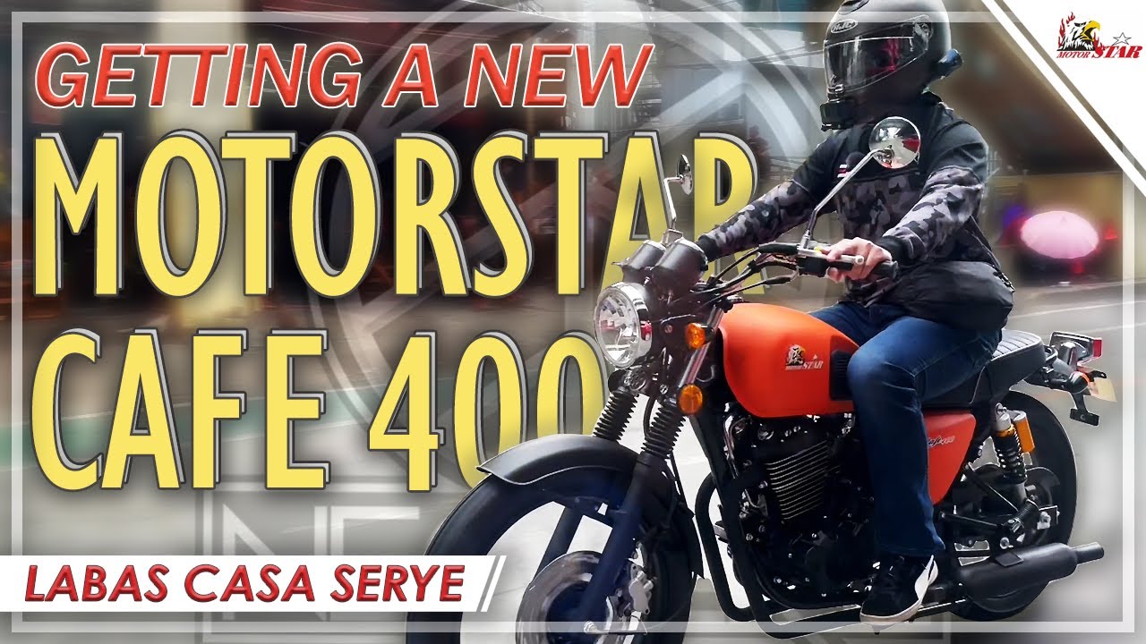 Getting a new Motorstar Cafe 400 | Labas Casa Serye | Neozeke