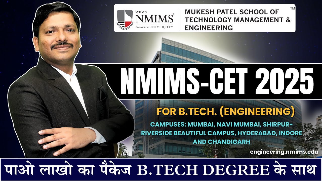 NMIMS CET 2025: NMIMS Engineering College Mumbai Review by Dinesh Sir | BTech & MBA Tech Programs