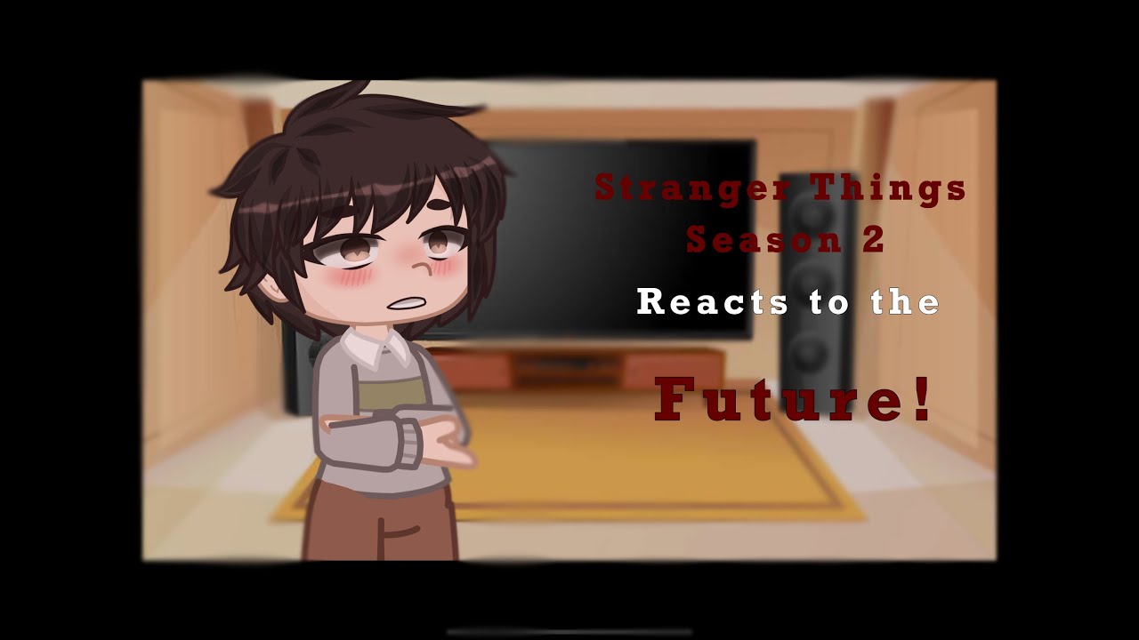 Stranger Things season two reacts to the future // season 4 spoilers // stranger Things // ✋👧🏻🩸