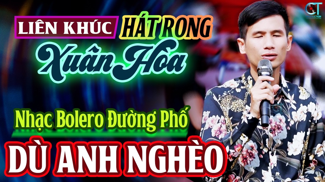 Xuân Hòa Hát, Lk Dù Anh Nghèo, Thân Phận Nghèo | Bolero Ca Sĩ Mù Xuân Hòa Hát Rong 2026