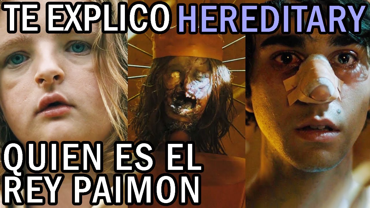 ¿Quién es el Rey Paimon? - Hereditary Explicacion Resumen y Final Película de #A24 | HFLain