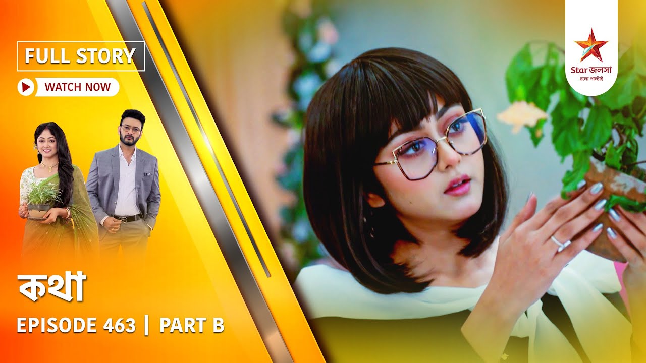 Full Story | Kothha | Episode 463 | Part B