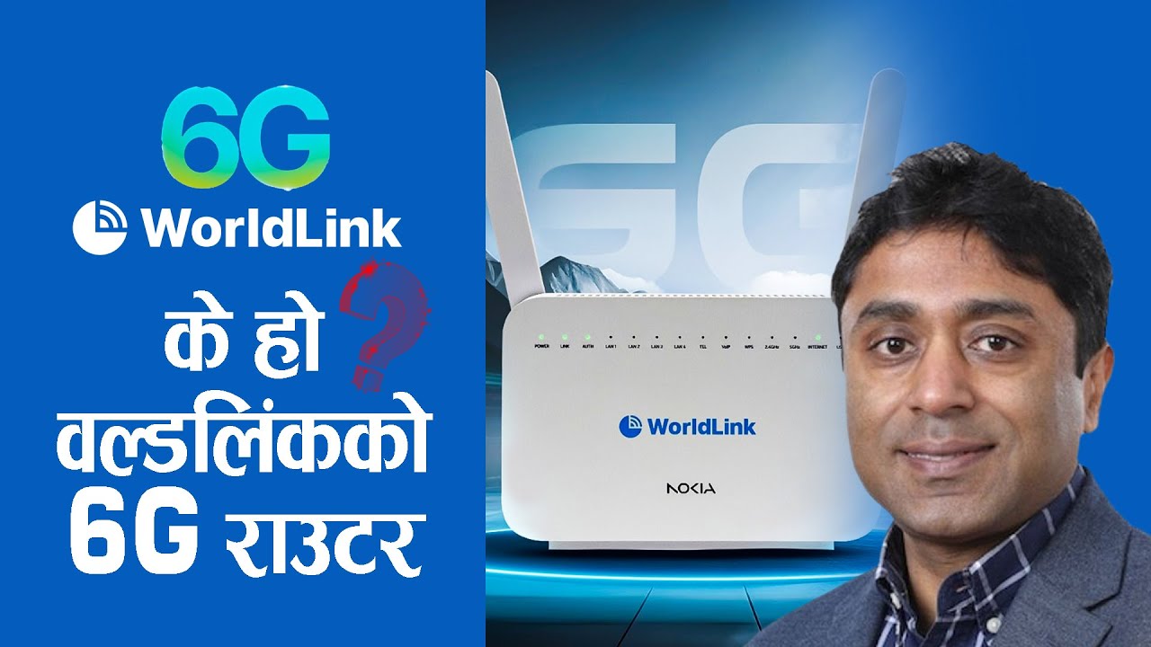 WorldLink Managing Director Dilip Agrawal: WiFi 6 is the Key to Nepal's Digital Lifestyle