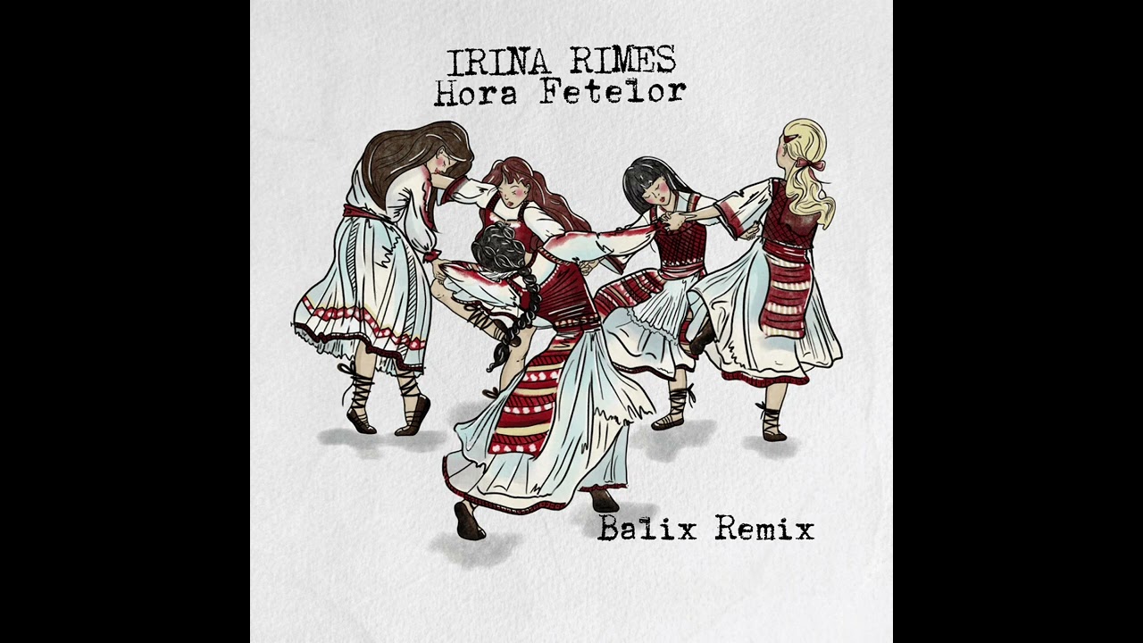 Irina Rimes - Hora Fetelor (Balix Afro remix)
