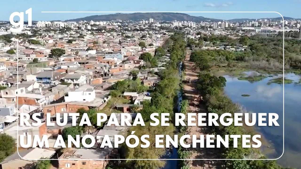 Rio Grande do Sul luta para se reerguer um ano ap&oacute;s enchentes