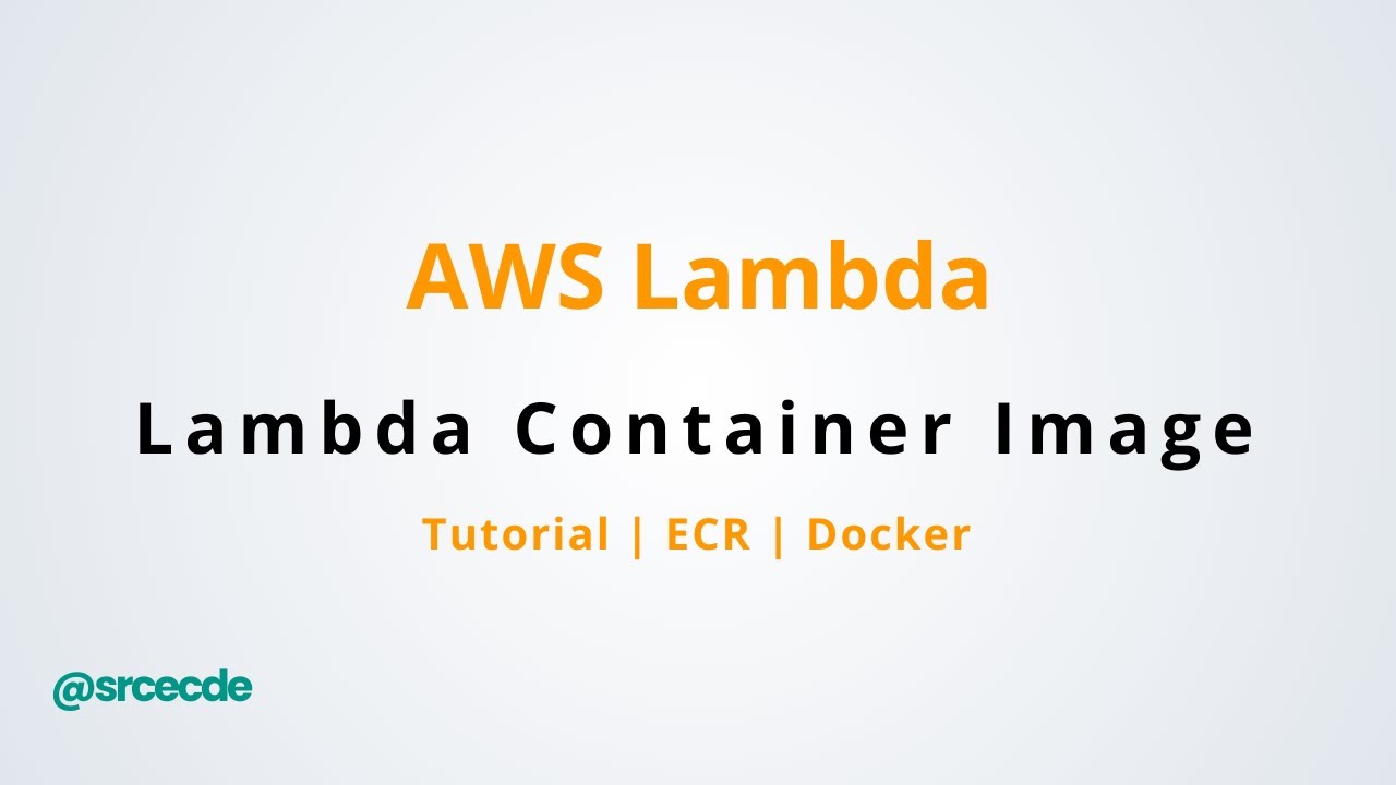 AWS Lambda Container Image tutorial