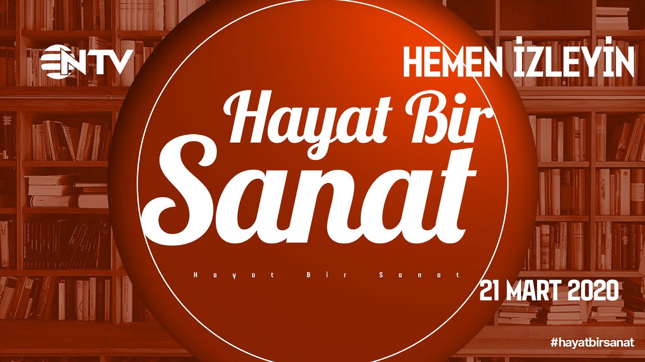 Yaşar Kemal ve edebi kişiliği... (Hayat Bir Sanat 21 Mart 2020)
