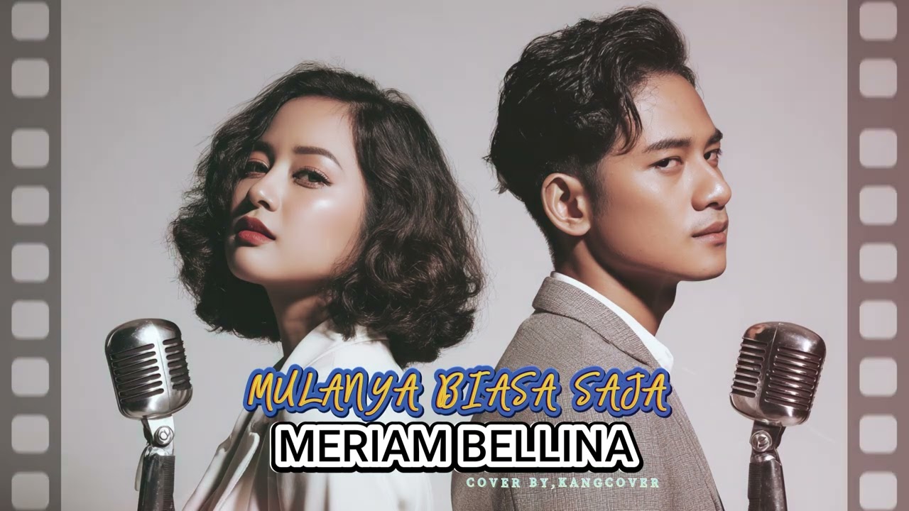 MERIAM BELLINA -  Mulanya Biasa Saja | Cover Versi: Pop Ballad Cover by Kang Cover