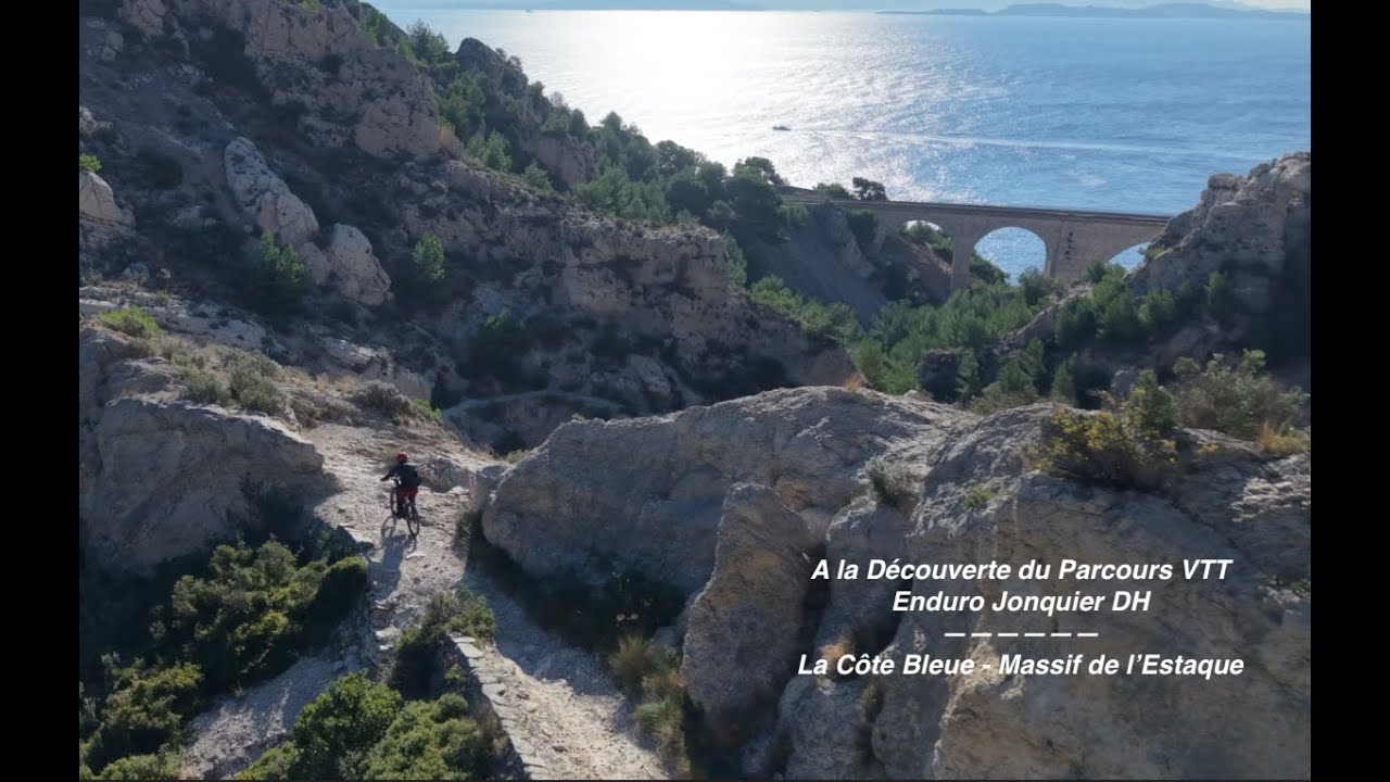 A la Découverte du Parcours VTT Enduro Jonquier DH - La Côte Bleue - Massif de l'Estaque