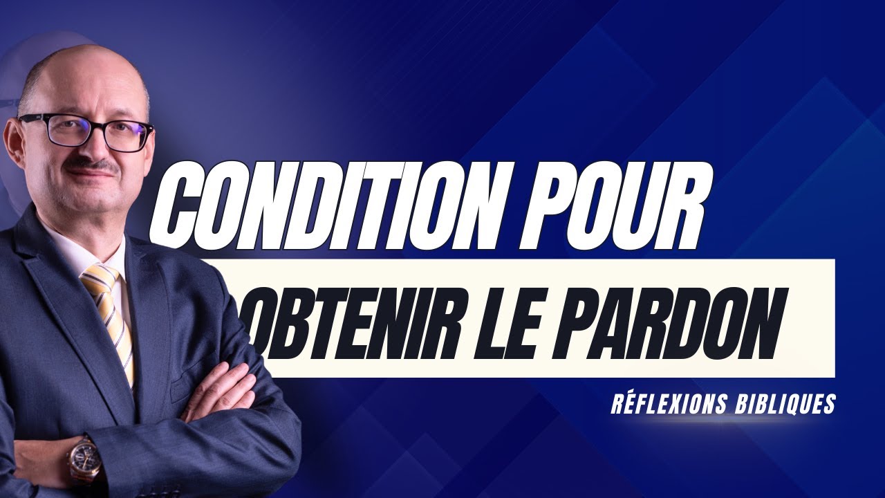 Condition pour obtenir le pardon | R&eacute;flexions Bibliques 📖 💭 | #adventisteffn 🙏🏼