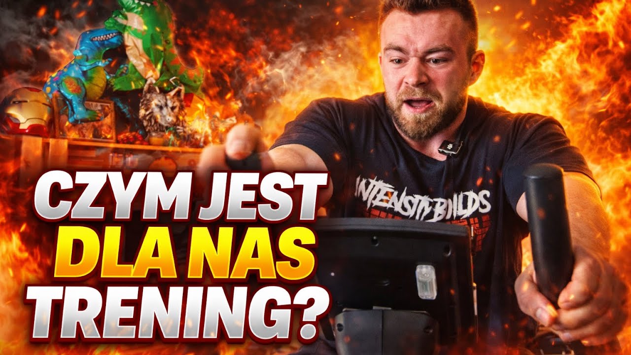 Czym jest dla nas trening