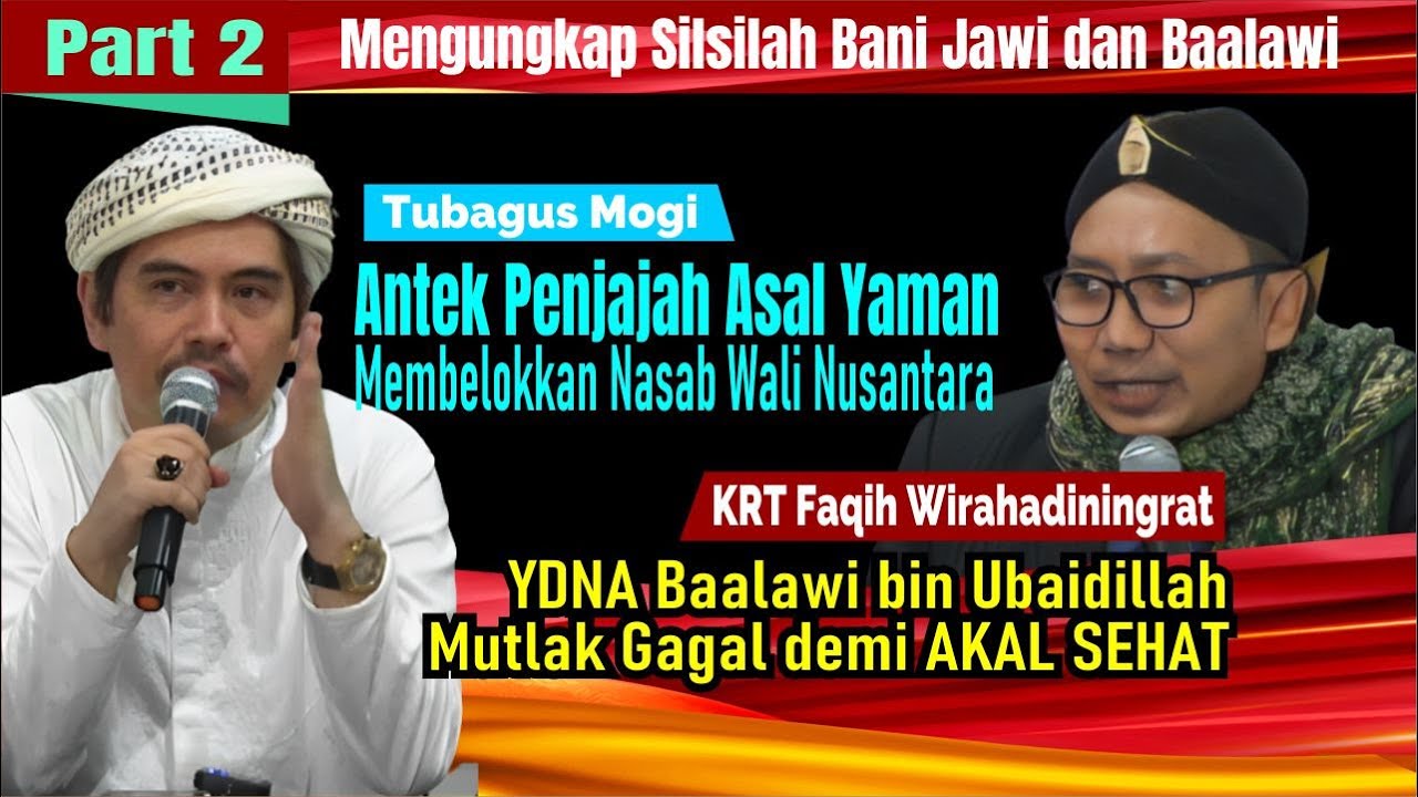 PART 2 || Genetika dan Historiografi Bani Jawi Keturunan Nabi Ibrahim di Nusantara