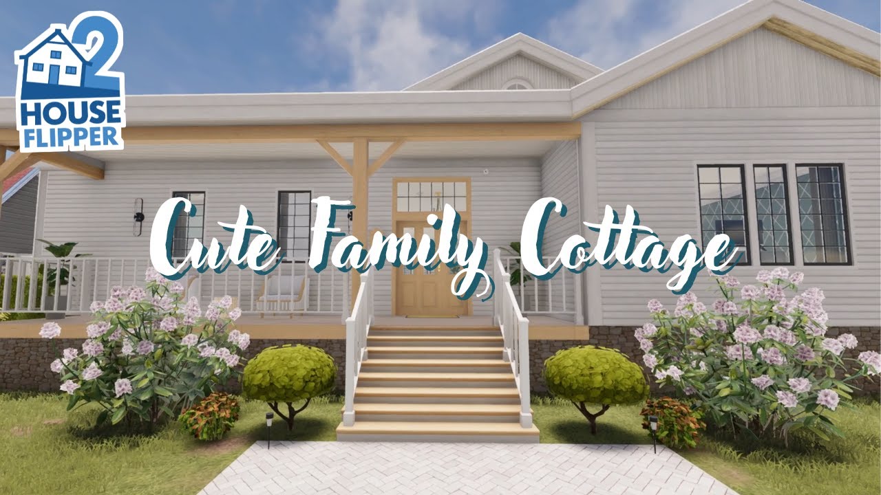 House Flipper 2 | Cute Family Cottage | Custom Job (No Commentary)